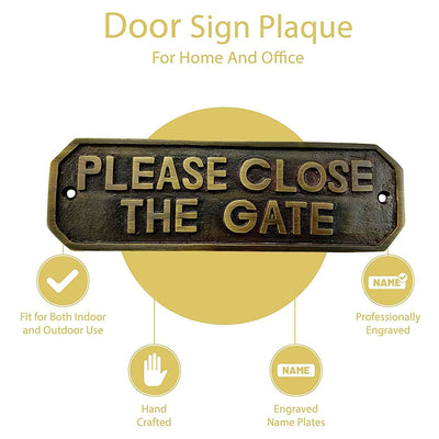 "Please Close The Gate" Brass Door Sign Plaque - Antique Brass Finish