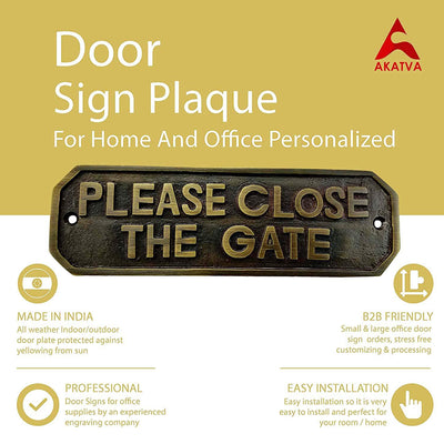 "Please Close The Gate" Brass Door Sign Plaque - Antique Brass Finish