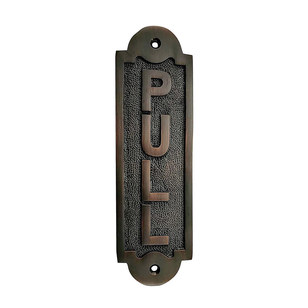 "Pull" Brass Sign Plaque - Oil Rubbed Bronze Finish Pull Plaque