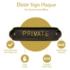 "Private" Brass Door Sign plaque - Antique Brass Finish