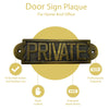 "Private" Brass Door Sign Plaque - Antique Brass Finish