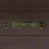 "Private" Brass Sign Plaque for House, Office or Restaurant - Antique Brass Finish