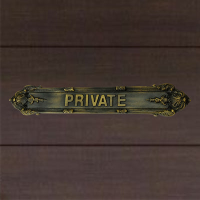 "Private" Brass Sign Plaque for House, Office or Restaurant - Antique Brass Finish